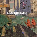 Blockhead - The Music Scene