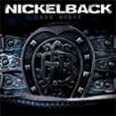 Nickelback - Dark Horse