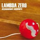 Lambda Zéro - Joyeusement Suicidaire