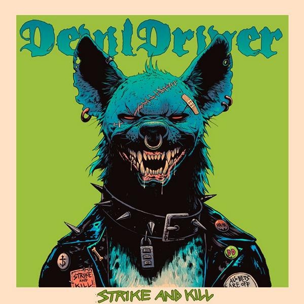 devildriver presente le single explosif dead pochette